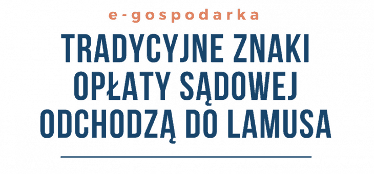 Publikacja e-gospodarka – Tradycyjne znaki handlowe odchodzą do&nbsp;lamusa.